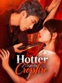 Hotter Than The Crossfire - Full Movie