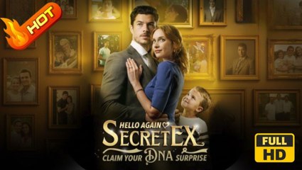 [ Hot 2025????] Hello Again Secret Ex Claim Your DNA Surprise Full Movie
