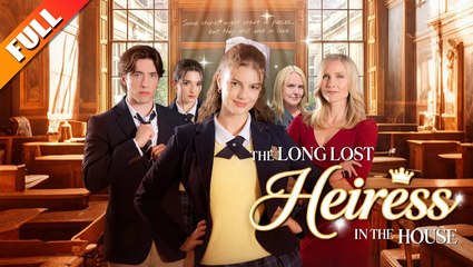 [Hot 2025🔥] Holiday heiress  Full Short Drama 2025