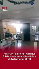 🚨🌎 Así se vivió el sismo de magnitud 6.5, que activó la alerta sísmica y provocó la evacuación preventiva de médicos, pacientes y personal administrativo.