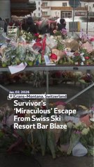 Survivor’s ‘Miraculous’ Escape From Swiss Ski Resort Bar Blaze