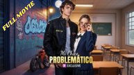 [Doblado ESP] Mi Chico PROBLEMÁTICO