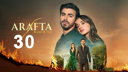 Arafta (In Limbo) Episode 30 | Full Episode HD | English Subtitles Turkish | Drama Series