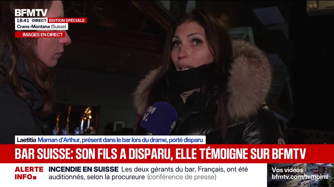 Incendie en Suisse: "Je ne m'effondrerai pas", déclare Laetitia, maman d'Arthur présent dans le bar lors du drame et porté disparu