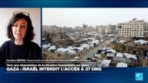 Gaza : Israël interdit l'accès à 37 ONG, la situation humanitaire sur place se dégrade
