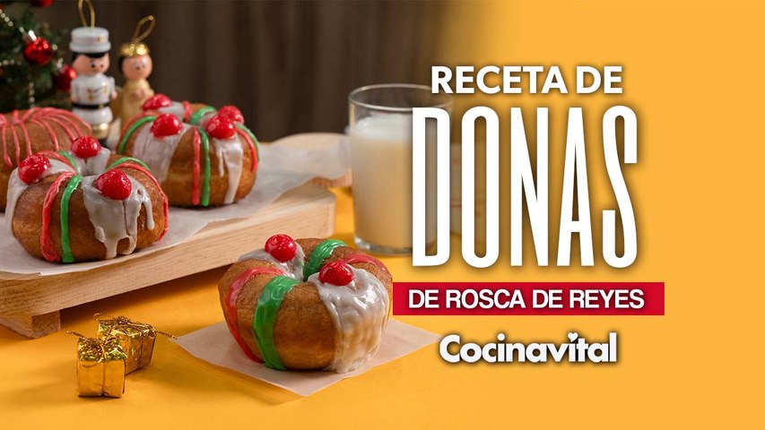 Donas de Rosca de Reyes caseras: la mejor receta