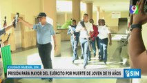 Prisión para mayor del Ejército acusado por muerte de joven en Los Guandules | Primera Emisión SIN