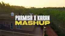 Parmish X Karan Ft. Sidhu Moose Wala Mashup _ Mahesh Suthar _ Latest Punjabi Song 2025