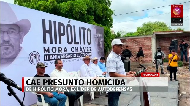 Detienen a implicado en asesinato de Hipólito Mora en Michoacán