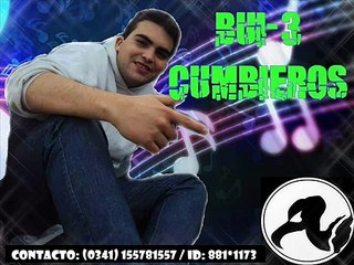 BUI-3 CUMBIEROS - Si yo soy asi