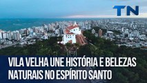 Vila Velha une história e belezas naturais no Espírito Santo | Caçadores de Destinos
