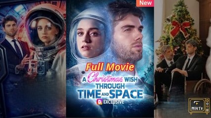 A Wish At Christmas Through Time And Space