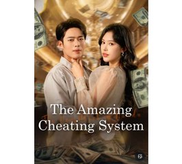 The Amazing Cheating System S