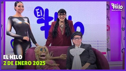 El Hilo - Viernes 2 de enero 2026