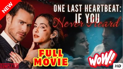 One Last Heartbeat.. If You Never Heard  #englishsub