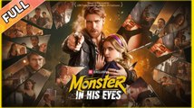 Monster in His Eyes FULLMOVIE 2026 #ENGLISHSUB