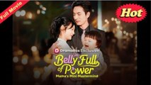 Belly Full of Power - Mama's Mini Mastermind FULLMOVIE 2026 #ENGLISHSUB