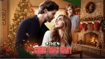 The Christmas Baby That Brought Us Home_FULLMOVIE 2026 #ENGLISHSUB