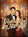 Renting Love for New Year Drama Movies English Sub