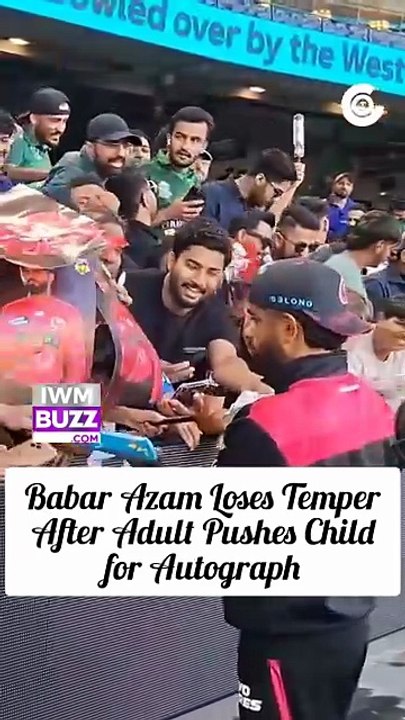 Babar Azam Loses Temper After Adult Pushes Child for Autograph