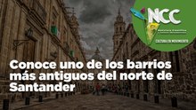Conoce uno de los barrios más antiguos del norte de Santander, Colombia