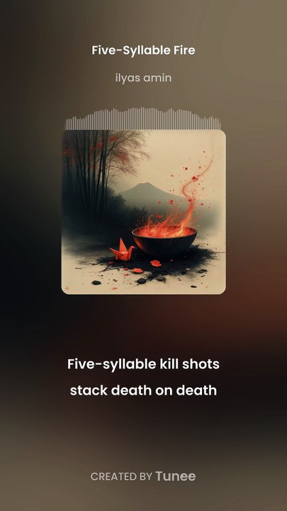 Five-Syllable Fire