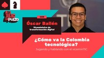 ¿Cómo va la Colombia tecnológica? Jugando y hablando con el viceminTIC Óscar Ballén   | Pulzo