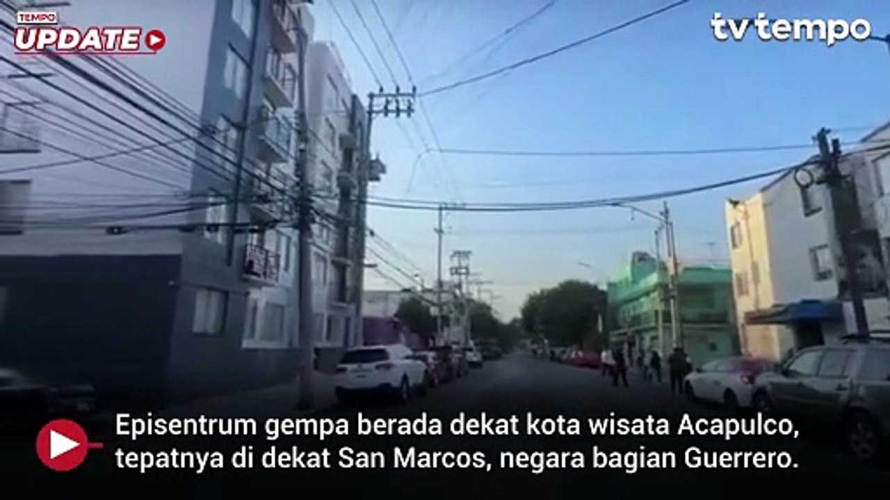 Gempa 6,5 Magnitudo di Meksiko, Dua Orang Dilaporkan Tewas