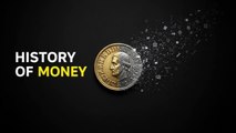 The Evolution of Money: From Coins to Paper Currency History