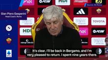 Gasperini recalls Atalanta 'success story' ahead of return to Bergamo