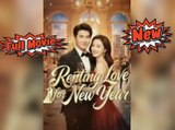 Renting Love for New Year Chinese Drama [Engsub]