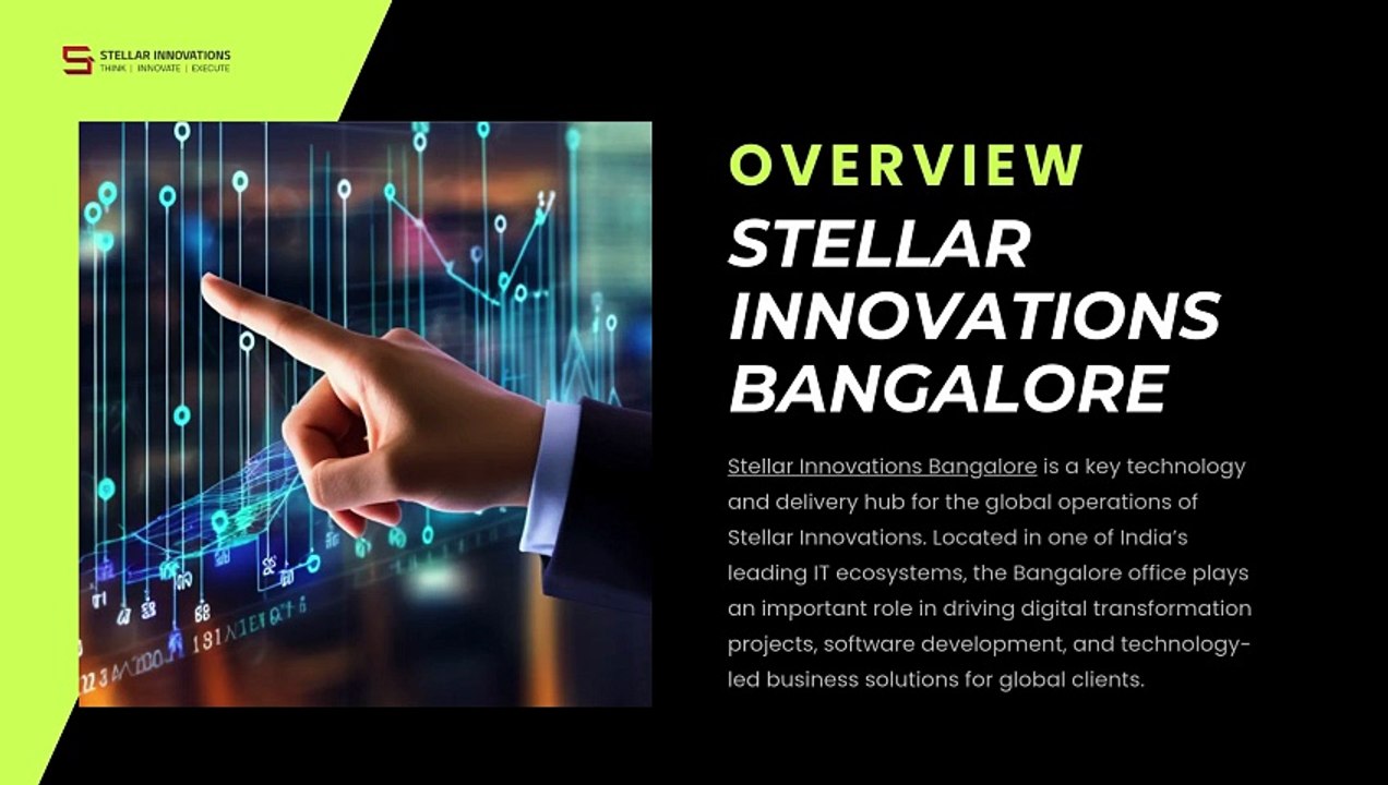 Stellar Innovations Bangalore A Strategic Technology Hub