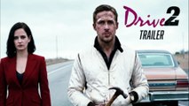 DRIVE 2 - Teaser -Trailer | Ryan Gosling, Eva Green | 2026 New Movies Trailers