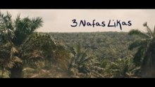 3 Nafas Likas (2014) | Indonesian Movies