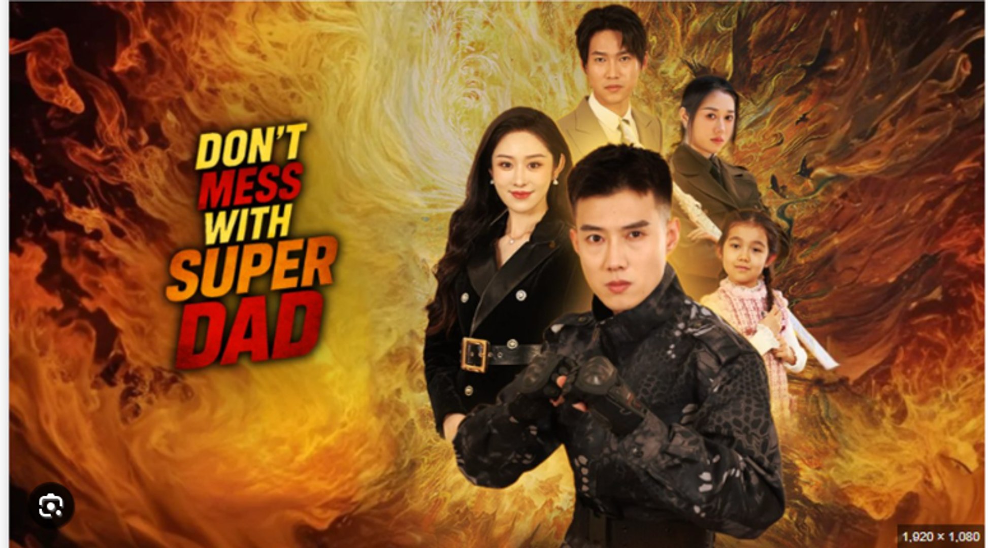 ⁣DON'T MESS WITH SUPER DAD. DRAMA MOVIES ENGLISH SUB