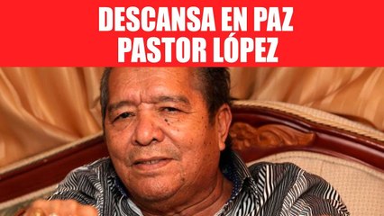 Murió Pastor López; se apagó la voz de 'Traicionera' y otros temas decembrinos