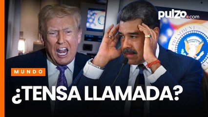 La llamada entre Nicolás Maduro y Donald Trump en medio del despliegue militar de Estados Unidos