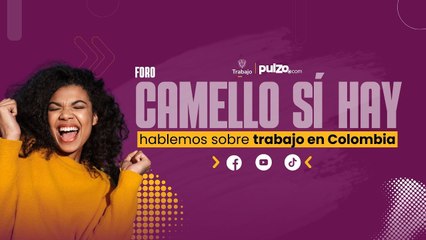 ​ ¿Hay Trabajo en Colombia? El Verdadero Panorama Laboral con Expertos | Pulzo