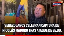Venezolanos celebran captura de Nicolás Maduro tras ataque de Estados Unidos: 