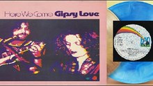 Gipsy Love – Here We Come 1972 (Austria, Psychedelic, Progressive Rock)