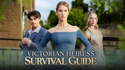 Victorian Heiress Survival Guide FULLMOVIE 2026 #ENGLISHSUB