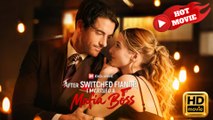 After Switched Fiancé, I Married a Mafia Boss  Full Movie HD - Drama ShortFilms Hot