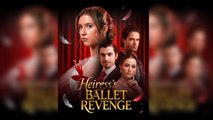 Heiress's Ballet Revenge FULLMOVIE 2026 #ENGLISHSUB