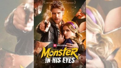 Monster in His Eyes Full Movie RS