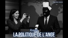 La politique de l'ange- Ravaïa