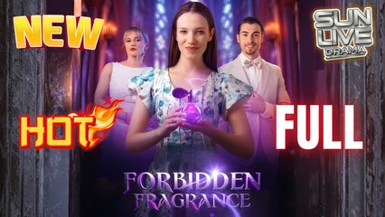 Forbidden Fragrance Full HD Short Drama I Best ShortFilms Hot Billionaire CEO Dark Love Emotional Romance Series 2026