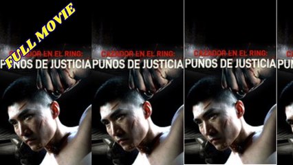 Cazador en el ring Puños de justicia (Doblado) #En Espanol