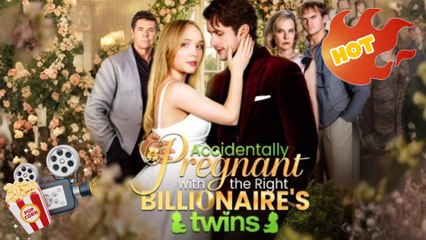 Accidentally Pregnant With The Right Billionaire's Twins [ NEW MOVIE RELEASES ]