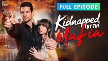 Kidnapped By The Mafia (2026) - FULL | WEBSITE FREE