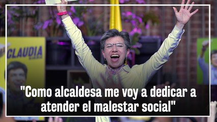 Claudia López: "Como alcaldesa me voy a dedicar a atender el malestar social"